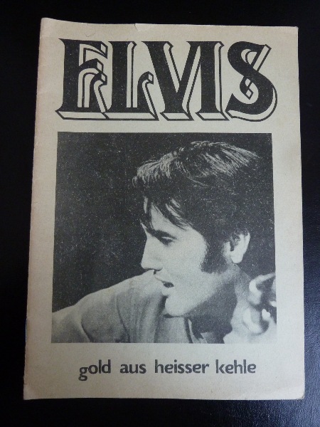 THE INTERNATIONAL ELVIS PRESLEY CLUB GOETTINGEN GERMANY, Issue 3 / 1970