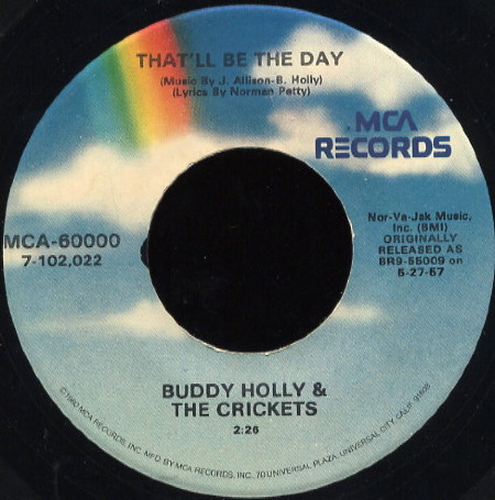THAT'LL BE THE DAY Buddy Holly & The Crickets