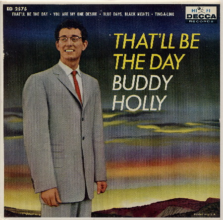 EP THAT'LL BE THE DAY - BUDDY HOLLY
