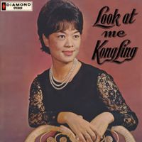 LOOK_AT_ME - KONG_LING 1965