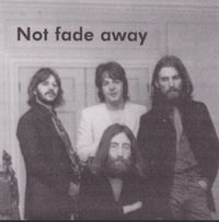 NOT_FADE_AWAY_-_THE_BEATLES