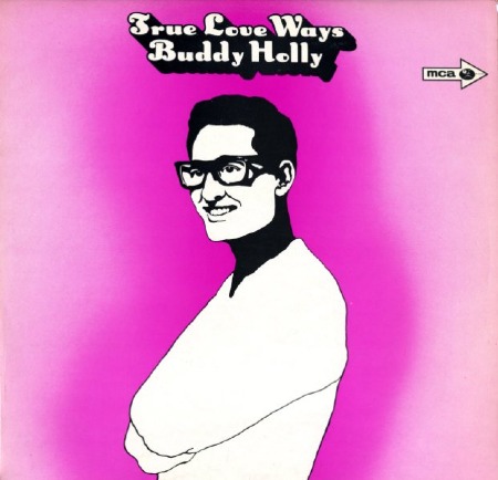 TRUE_LOVE_WAYS_BUDDY_HOLLY.jpg