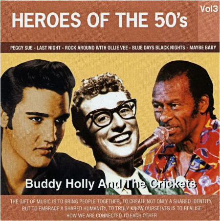 HEROES OF THE 50's - BUDDY HOLLY