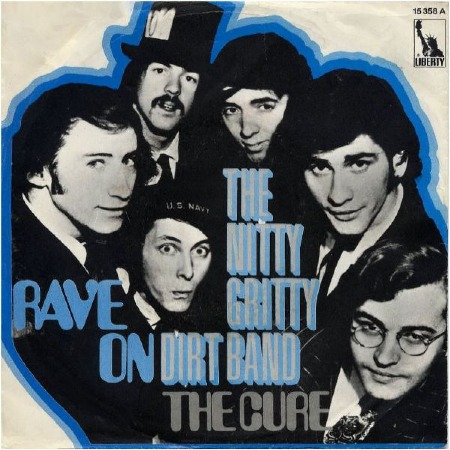 RAVE ON - THE NITTY GRITTY DIRT BAND