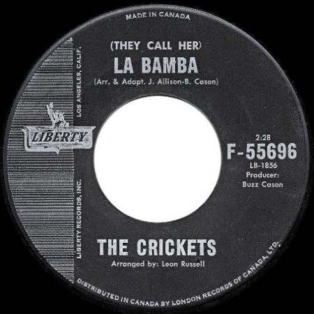 (They call her) La Bamba - The Crickets