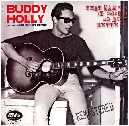 BUDDY_HOLLY_AND_THE_JACK_HANSEN_COMBO_ROLLERCOASTER_RECORDS_LP_2011.jpg