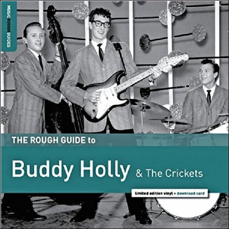 The Rough Guide to Buddy Holly & The Crickets