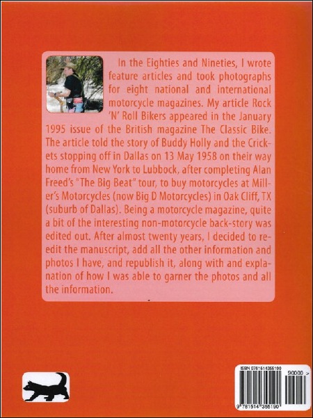 Buddy Holly’s Britbike by D. Larry Patterson printed in Great Britain by Amazon  2013  ISBN 9781514355190