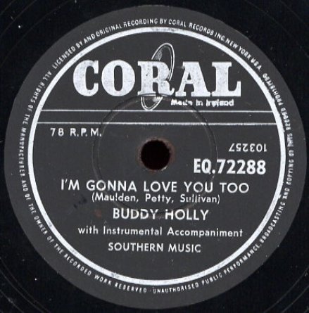 I'M_GONNA_LOVE_YOU_TOO_Buddy_Holly.jpg
