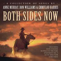 Emmylou Harris Anne Murray Don Williams BOTH SIDES NOW
