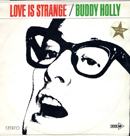 LOVE_IS_STRANGE_BUDDY_HOLLY.jpg