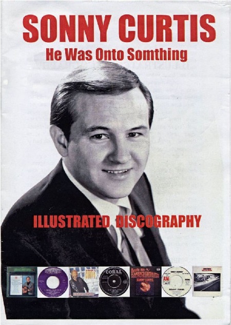 SONNY CURTIS - He Was Onto Somthing - Illustrated Discography