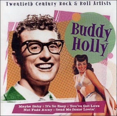 Twentieth Century Rock & Roll Artists - BUDDY HOLLY
