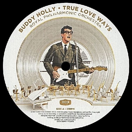 BUDDY HOLLY WITH THE ROYAL PHILHARMONIC ORCHESTRA - TRUE LOVE WAYS