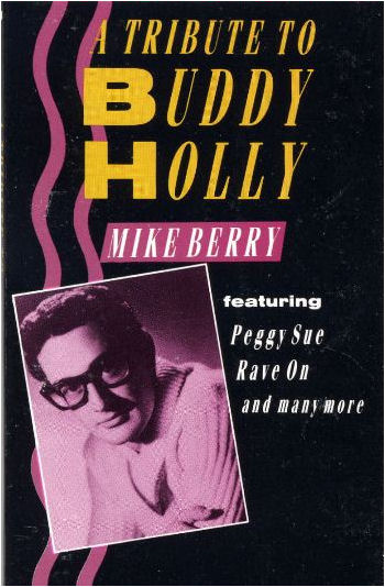 A Tribute To Buddy Holly - MIKE BERRY