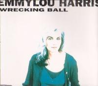 Emmylou Harris Wrecking Ball