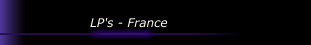 LP's - France