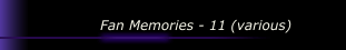 Fan Memories - 11 (various)