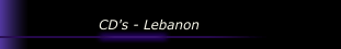 CD's - Lebanon