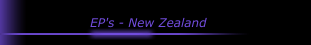 EP's - New Zealand