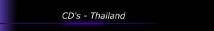 CD's - Thailand
